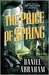 The Price of Spring (Long Price Quartet, #4)