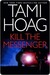 Kill the Messenger (Kindle Edition)