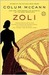 Zoli (Kindle Edition)