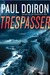 Trespasser (Kindle Edition)