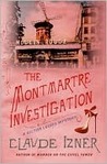 The Montmartre Investigation (Victor Legris, #3)