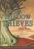 The Shadow Thieves (Cronus Chronicles, #1)