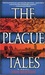 The Plague Tales (The Plague Tales, #1)