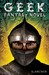 Geek Fantasy Novel (Kindle Edition)