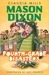 Mason Dixon: 4th Grade Disasters (Kindle Edition)