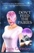 Don't Feed the Fairies (Kindle Edition)