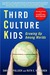 Third Culture Kids: Growing Up Among Worlds (Kindle Edition)