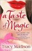 A Taste of Magic (Magic, # 1)