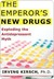 The Emperor's New Drugs: Exploding the Antidepressant Myth (Kindle Edition)