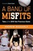 A Band of Misfits (Kindle Edition)