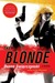 The Blonde (Kindle Edition)
