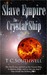 The Crystal Ship (Slave Empire, #2)