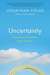 Uncertainty: Turn...