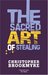 The Sacred Art of Stealing (Kindle Edition)