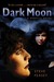 Dark Moon (Wereling, #2)