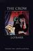 The Crow Volume 2: Irony & ...