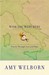 Wish You Were Here: Travels Through Loss And Hope (Kindle Edition)