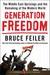 Generation Freedom: The Mid...