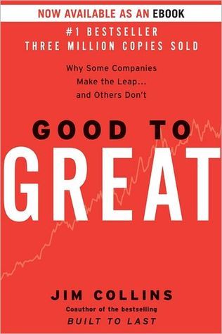Good to Great: Why Some Companies Make the Leap... and Others Don't