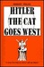 Hitler the Cat Goes West (Kindle Edition)
