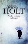 A Raiz do Ódio by Anne Holt