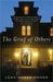 The Grief of Others (Kindle Edition)