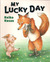 My Lucky Day (Paperback)