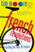 French Revolutions: Cycling the Tour de France (Kindle Edition)