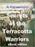 The Secrets of the Terracotta Warriors