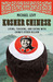 Kosher Chinese: Living, Teaching, and Eating with China's Other Billion (Kindle Edition)