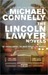 The Lincoln Lawyer Novels: The Lincoln Lawyer, The Brass Verdict, The Reversal (Kindle Edition)