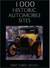 1000 Historic Automobile Sites by Mike Varey