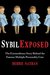 Sybil Exposed: The Extraordinary Story Behind the Famous Multiple Personality Case (Kindle Edition)