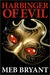 Harbinger of Evil (Kindle Edition)