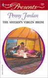 The Sheikh's Virgin Bride (Sheikh's Arabian Nights #1) by Penny Jordan