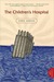 The Children's Hospital (Kindle Edition)