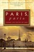 Paris, Paris: Journey into the City of Light (Kindle Edition)