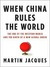 When China Rules the World: The End of the Western World and the Rise of the Middle Kingdom (Kindle Edition)