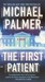 The First Patient (Kindle Edition)