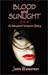 Blood and Sunlight: A Maryland Vampire Story (Kindle Edition)