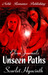 Elven Journals: Unseen Paths (Kindle Edition)