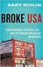 Broke, USA: From Pawnshops to Poverty, Inc. - How the Working Poor Became Big Business (Kindle Edition)