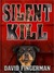 Silent Kill by David Fingerman