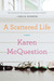 A Scattered Life (Kindle Edition)