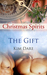 The Gift (Kindle Edition)