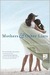Mothers and Other Liars