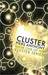 Cluster (Cluster, #1)