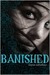 Banished (Banished, #1)