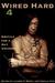 Wired Hard: Erotica for a G...