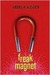 Freak Magnet (Kindle Edition)